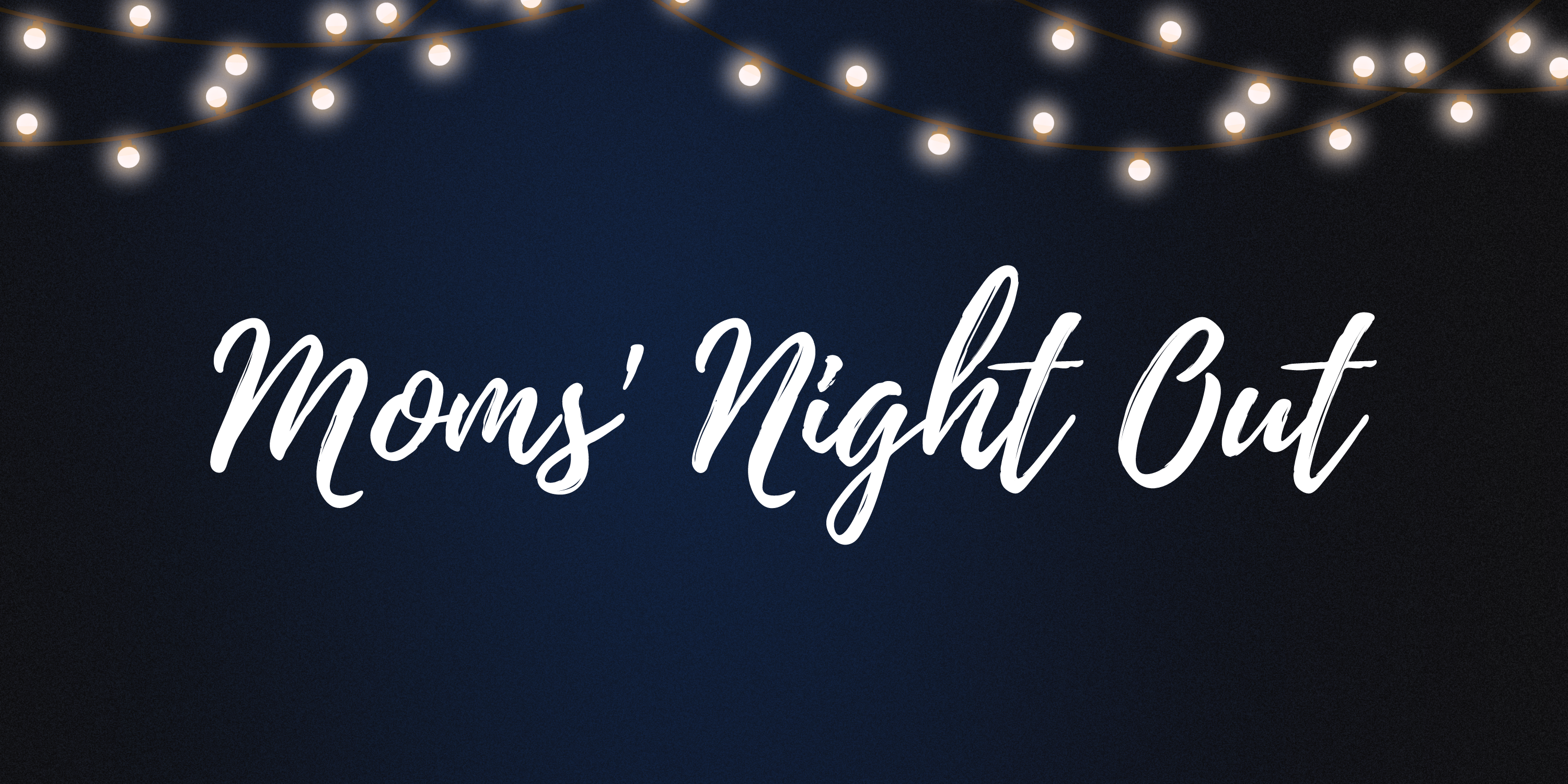 Moms' Night Out Image